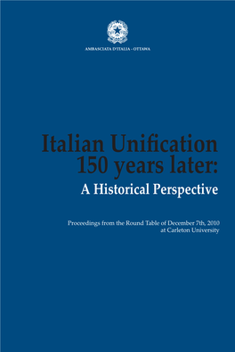 Italian Unification 150 Years Later: a Historical Perspective