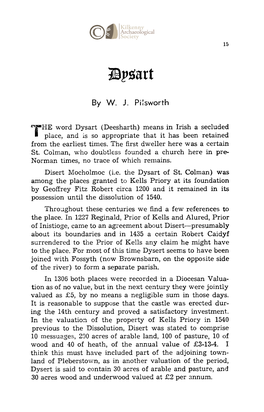 Dysart (Deesharth) Means in Irish a Secluded Place, and Is So Appropriate That It Has Been Retained from the Earliest Times