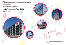 Investor Presentation the 24Th Period Ended Feb