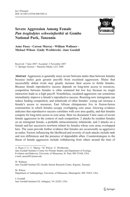 Severe Aggression Among Female Pan Troglodytes Schweinfurthii at Gombe National Park, Tanzania