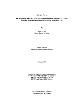 Hydrologic and Water Quality Investigations Related to Placer Mining in Interior Alaska; Summer 1991