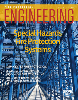 FIRE PROTECTION ENGINEERING | Magazine.Sfpe.Org | Q3 2016 FIRE PROTECTION