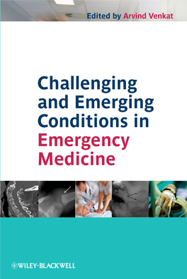 Challenging and Emerging Conditions in Emergency Medicine Emergency Medicine