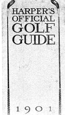Harper's Official Golf Guide 1901