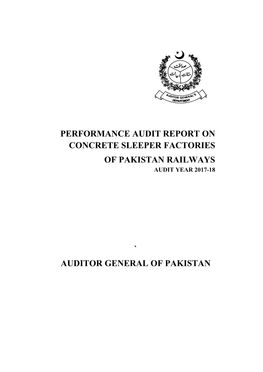 Performance Audit Report on Concrete Sleeper Factories of Pakistan Railways Audit Year 2017-18