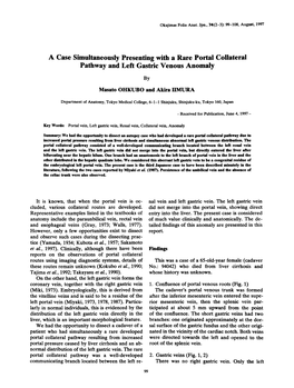 A Case Simultaneously Presenting with a Rare Portal Collateral Pathway and Left Gastric Venous Anomaly It Is Known, That When Th