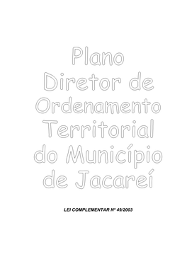 Plano Diretor De Ordenamento Territorial – (Lei Complementar Nº 49/2003)