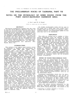 THE PRECAMBRIAN ROCKS of TASMANIA, PART VII NOTES on the PETROLOGY of SOME ROCKS from the PORT DAVEY-BATHURST HARBOUR AREA by A