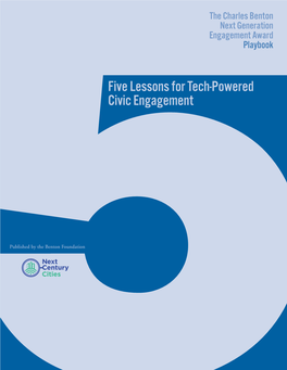 Five Lessons for Tech-Powered Civic Engagement: the Charles Benton Next Generation Engagement Award Playbook