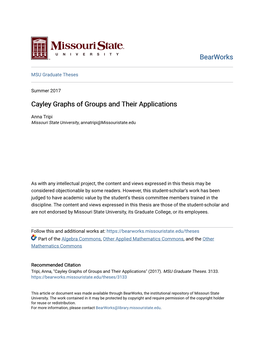 Cayley Graphs of Groups and Their Applications
