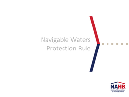 Navigable Waters Protection Rule Presentation