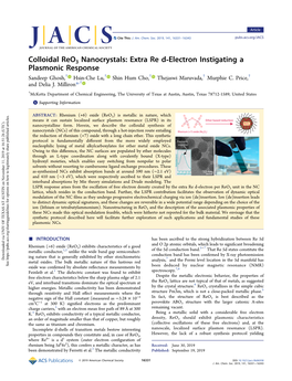 Colloidal Reo3 Nanocrystals: Extra Re D Electron Instigating a Plasmonic Response Sandeep Ghosh,† Hsin-Che Lu,† Shin Hum Cho,† Thejaswi Maruvada,† Murphie C