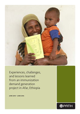 Experiences, Challenges, and Lessons Learned from an Immunization Demand Generation Project in Afar, Ethiopia