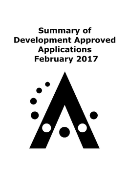 Summary of Development Approved Applications February 2017 Summary of Development Approved Applications February 2017
