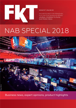 NAB BEILAGE 04.Indd 1 19.03.18 10:21 2 NAB Special News 2018 FKT