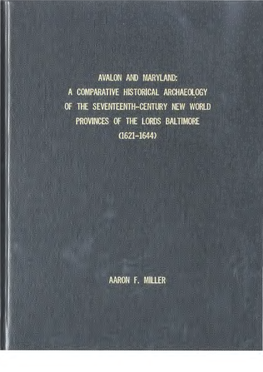 Avalon and Maryland: a Comparative Historical Archaeology of the Seventeenth­ Century New World Provinces of the Lords Baltimore (1621-1644)