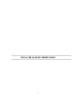 Total Health by Meditation