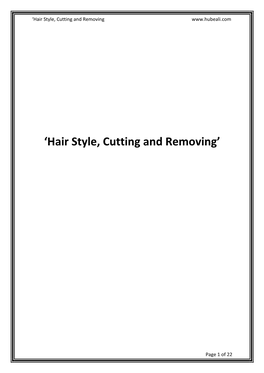 Hair Style, Cutting, Removing