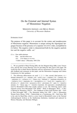 On the External and Internal Syntax of Menominee Negation