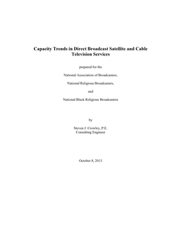 Capacity Trends in Direct Broadcast Satellite and Cable Television Services