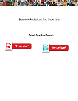 Statutory Rapist Law and Order Svu