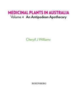 MEDICINAL PLANTS in AUSTRALIA Volume 4 an Antipodean Apothecary