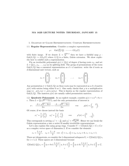 THURSDAY, JANUARY 15 1. Examples of Galois Representations