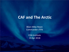 CAF and the Arctic