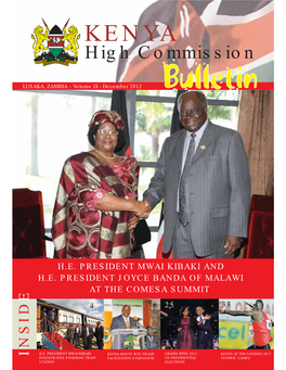 AGRICULTURAL SECTOR in KENYA 9 I Am Happy to Present to You This 9Th Edition of the Kenya High Commission Bulletin Covering Key Events During the Second Half of 2012