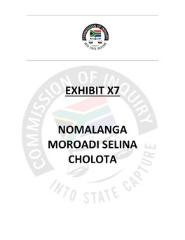 Exhibit X7 Nomalanga Moroadi Selina Cholota