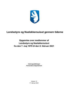 Landsstyre Og Naalakkersuisut Gennem Tiderne