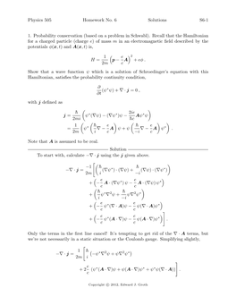 Physics 505 Homework No. 6 Solutions S6-1 1. Probability