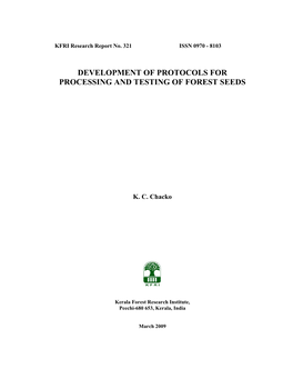 Development of Protocols for Processing and Testing of Forest Seeds