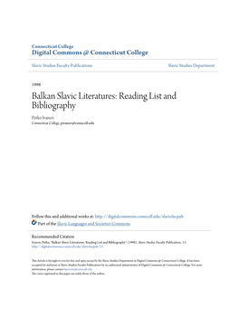 Balkan Slavic Literatures: Reading List and Bibliography Petko Ivanov Connecticut College, Pivanov@Conncoll.Edu