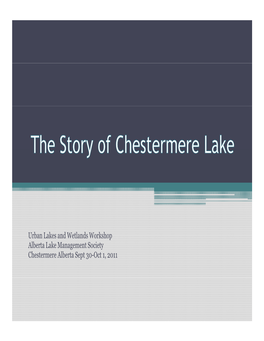The Story of Chestermere Lake