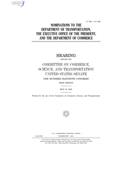 Nominations to the Department of Transportation, the Executive Office of the President, and the Department of Commerce Hearing C