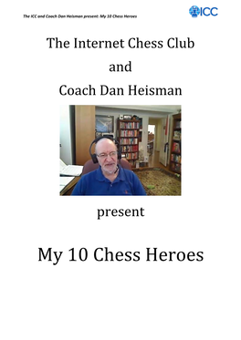 My 10 Chess Heroes