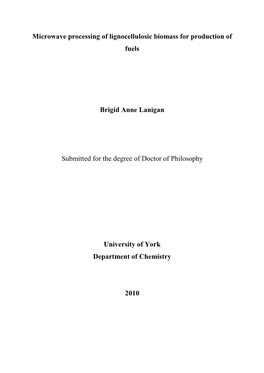 Microwave Processing of Lignocellulosic Biomass for Production of Fuels