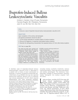 Ibuprofen-Induced Bullous Leukocytoclastic Vasculitis Kimberly A
