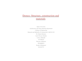 Domes: Structure, Construction and Materials