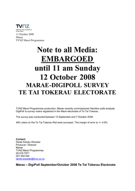 EMBARGOED Until 11 Am Sunday 12 October 2008 MARAE-DIGIPOLL SURVEY TE TAI TOKERAU ELECTORATE