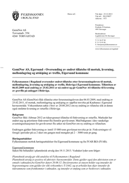 Geminor AS, Egersund - Oversending Av Endret Tillatelse Til Mottak, Kverning, Mellomlagring Og Utskiping Av Treflis, Eigersund Kommune ______