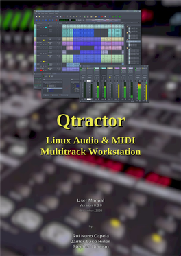 Qtractortractor Linuxlinux Audioaudio && MIDMIDII Mulmultititracktrack Worksworkstatiotationn