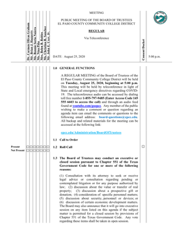 A REGULAR MEETING of the Board of Trustees of the El Paso County Community College District Will Be Held on Tuesday, August 25, 2020, Beginning at 5:00 P.M