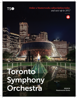 Toronto Symphony Orchestra Attend and Do Not Wish to Exchange May Return Their Tickets for a Tax Receipt