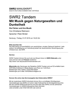 Mit Musik Gegen Naturgewalten Und Dunkelheit Die Färöer Und Ihre Musik Von Christiane Rebmann Sprecher: Peter Binder