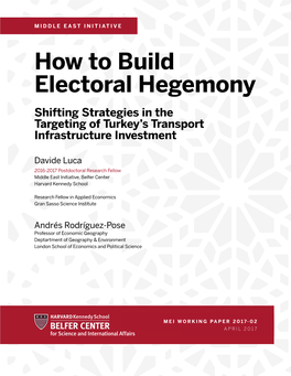How to Build Electoral Hegemony: Shifting Strategies In
