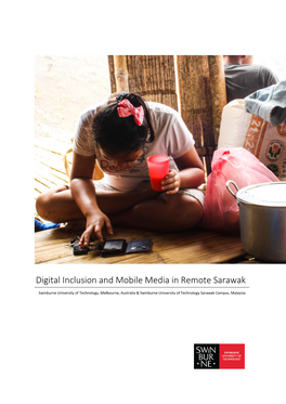 Digital Inclusion and Mobile Media in Remote Sarawak