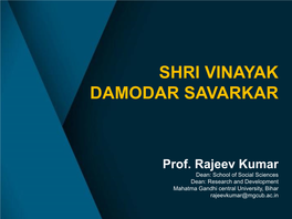 Shri Vinayak Damodar Savarkar