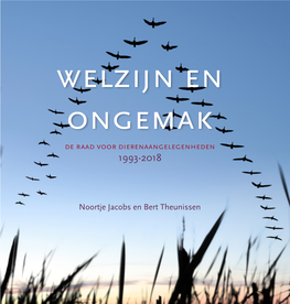 Welzijn En Ongemak, De Raad Voor Dierenaangelegenheden 1993-2018